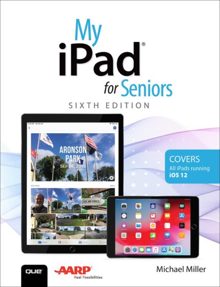 My iPad for Seniors 6th Edition