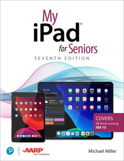 My iPad for Seniors 7th Edition