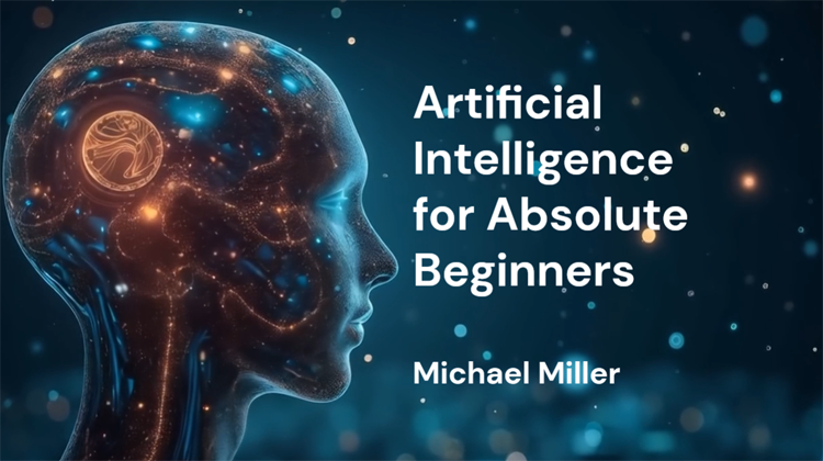 Artificial Intelligence for Absolute Beginners
